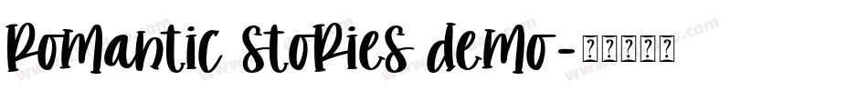 romantic stories demo字体转换